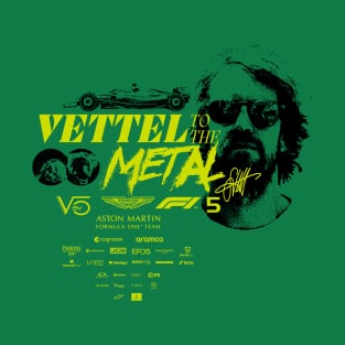 Vettel to the Metal T-Shirt