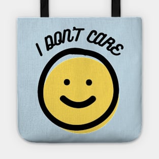 I Don't Care Tote