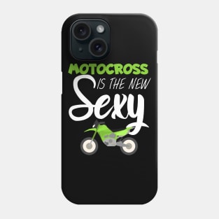 Motocross is the new sexy Phone Case