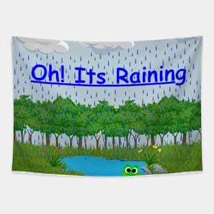 Oh! Its Raining Tapestry