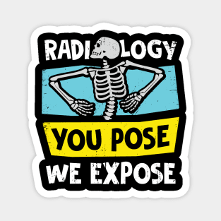 Radiology X-Ray Tech Technologist Radiologist Gift Magnet