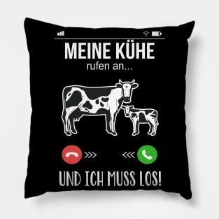 Landwirt Bauer meine Kühe rufen an lustige Kuh Pillow