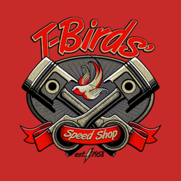 T-Birds' Speed Shop by RubyRed