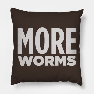 MORE WORMS! Pillow