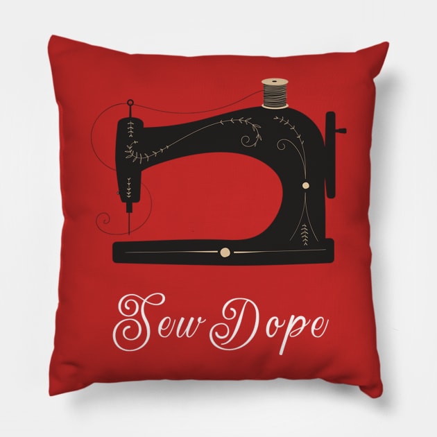 Sew Dope Pillow by ewak