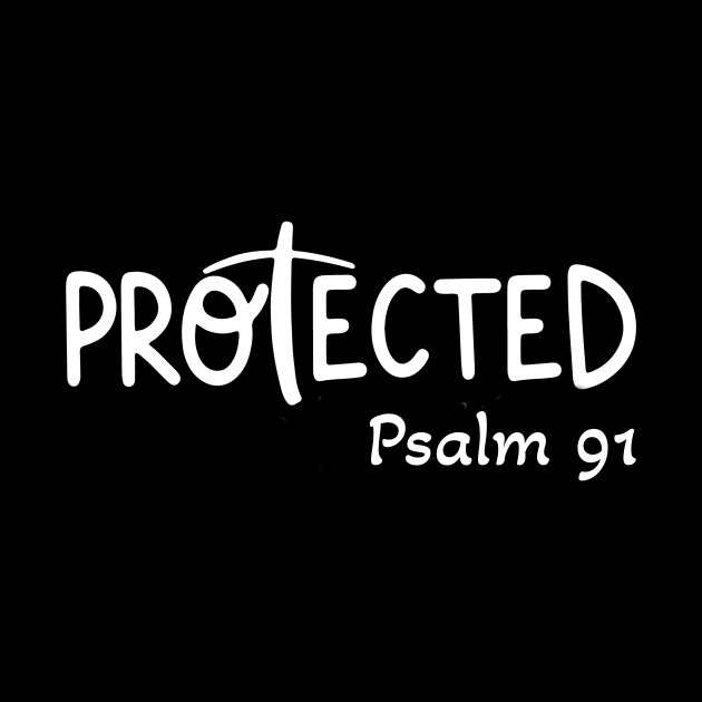 Psalm 91 Protected by Therapy for Christians