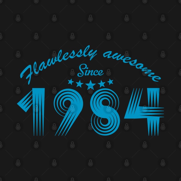 FLAWLESSLY AWESOME 1984 by since1984