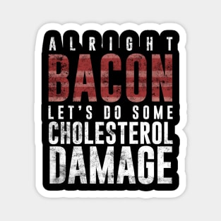 bacon Magnet