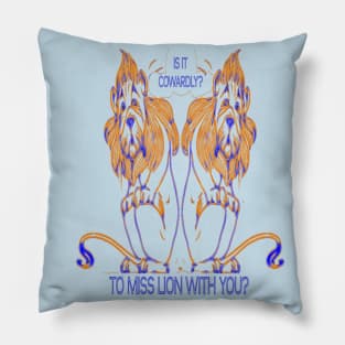 Is It Cowardly To Miss Lying With You? Pillow