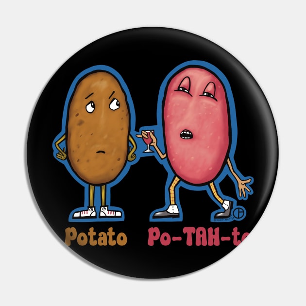 Potato Po-TAH-to Pin by Art from the Blue Room