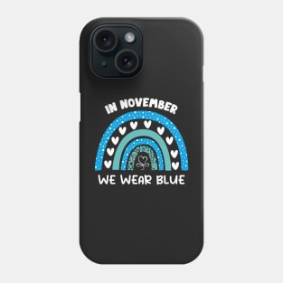 In November We Wear Blue Rainbow Phone Case