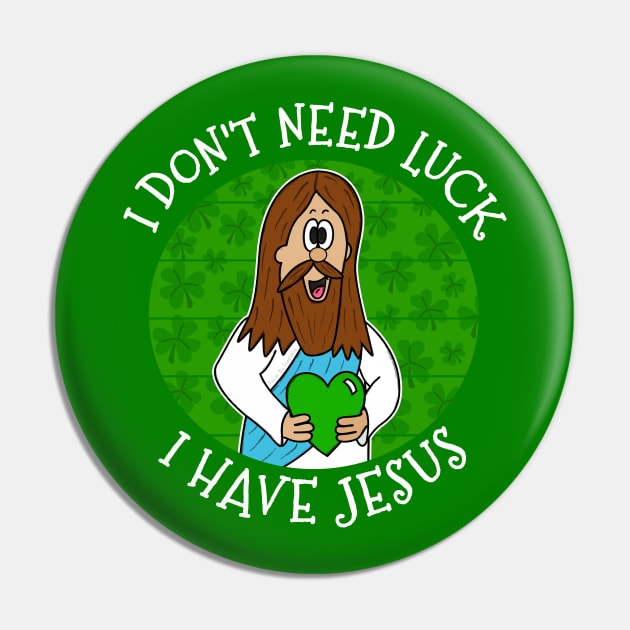 St Patrick's Day Jesus Christian Church Funny Pin by doodlerob