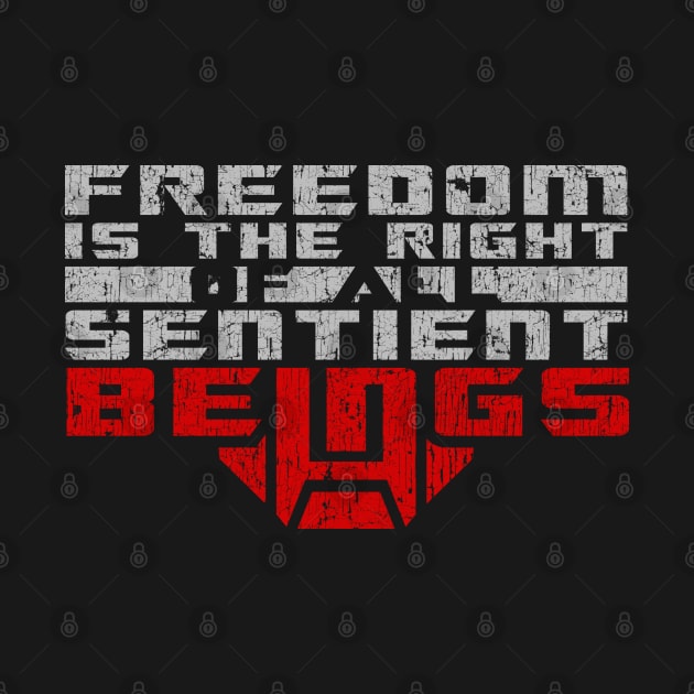 Freedom is the Right GRUNGE by JWDesigns