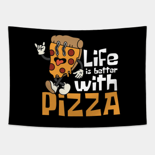 Life Is Better With Pizza Funny Tapestry