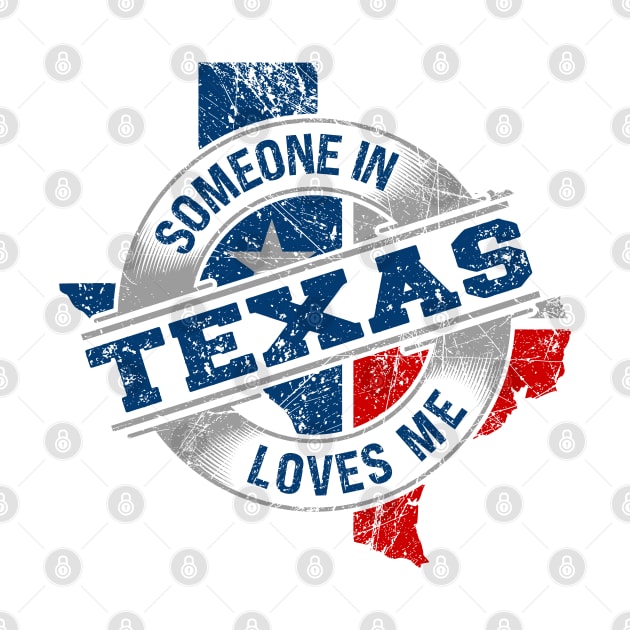 Someone In Texas Loves Me by Etopix