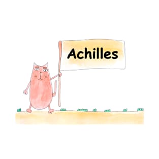 Achilles name. Personalized gift for birthday your friend. Cat character holding a banner T-Shirt