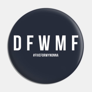 DFWMF - Wynonna Earp #FiveForWynonna Pin