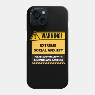 Funny Human Warning Label | Extreme Social Anxiety | Mential Health Sayings | Social Warnings Phone Case