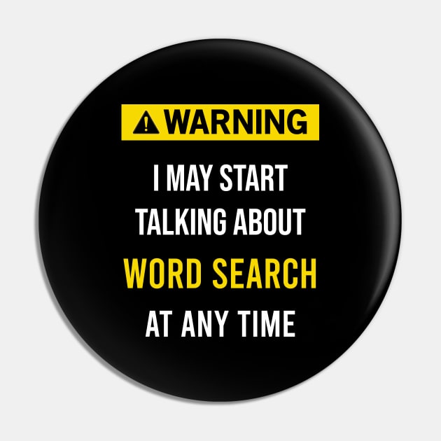 Warning Word Search Find Seek Sleuth Mystery Word Puzzle Pin by blakelan128