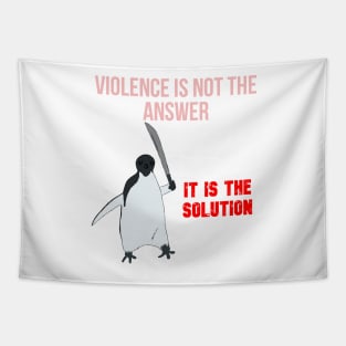 Violence is not the answer Tapestry