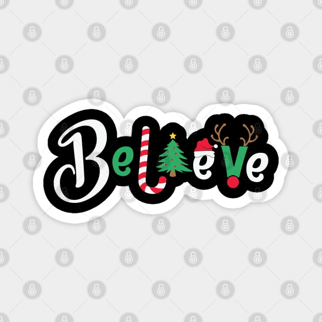 Believe Magnet by BadDesignCo