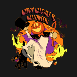 Happy Halfway to Halloween T-Shirt