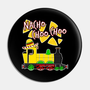 Nacho Mexican Steam Train Cinco De Mayo 2021 Pin