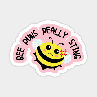 Bee Puns Really Sting Magnet