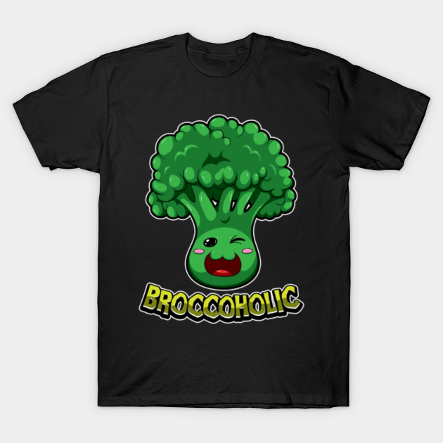 Broccoholic - Broccoli Plant Vegetables Vegan - Vegan - T-Shirt