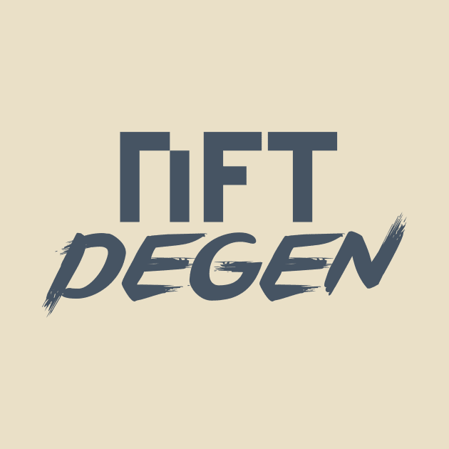 NFT Degen by ZoneOutZone