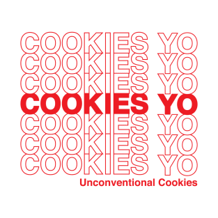 Cookies Yo Thank U T-Shirt