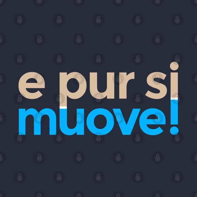 E pur si muove! by codeWhisperer