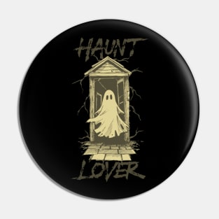 Haunt Lover Pin