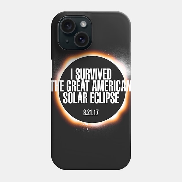 Total Solar Eclipse 2017 Phone Case by fishbiscuit