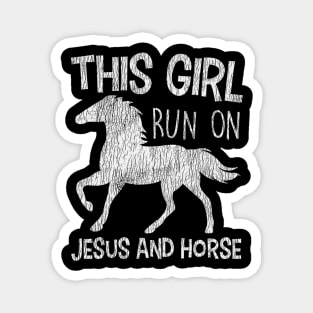 Vintage This Girl Run On Jesus And Horse Christian Magnet