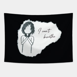 I Can't Breathe Tapestry