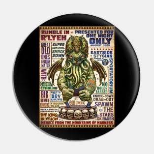 Rumble in R'lyeh Poster Pin