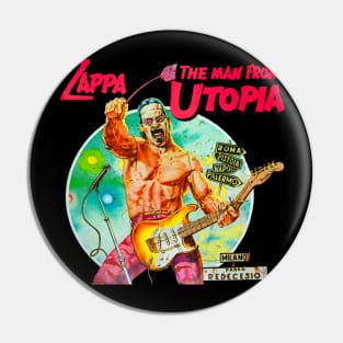 The Man From Utopia Artwork Pin