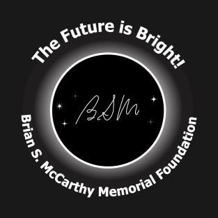 The Future is Bright - White Text T-Shirt