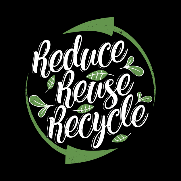 'Reduce Reuse Recycle' Environment Awareness Shirt by ourwackyhome