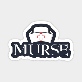 Murse - Male nurse - Heroes Magnet