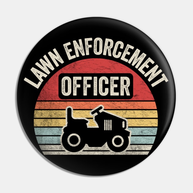 Lawn Enforcement Officer Funny Gardening Gardener Lawn Mower Lawn Whisperer Gift For Dad Pin by SomeRays