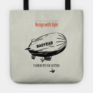 Resign With Style Tote