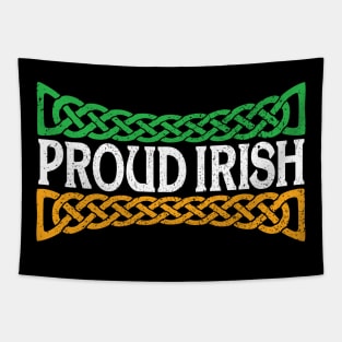 Proud Irish, St. Patrick's Day Party and Parade Pride! Tapestry