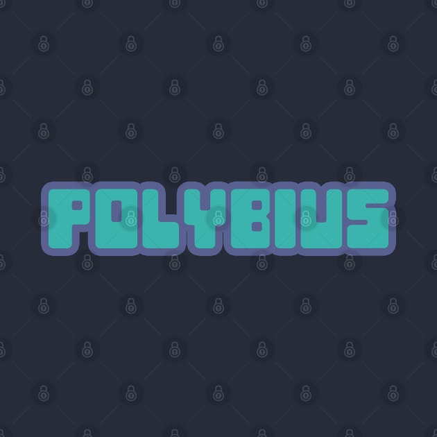 Polybius by Lyvershop