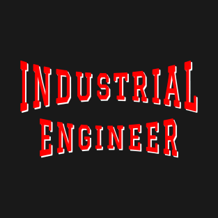 Industrial Engineer in Red Color Text T-Shirt