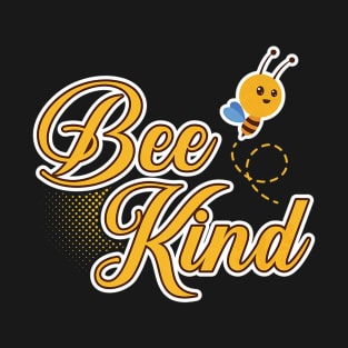 Always Kind Honey Bee T-Shirt