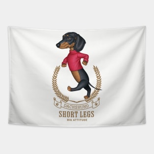 Short Legs Big Attitude Tapestry