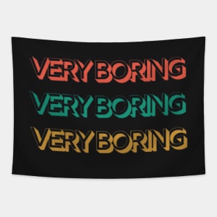 Very boring Tapestry