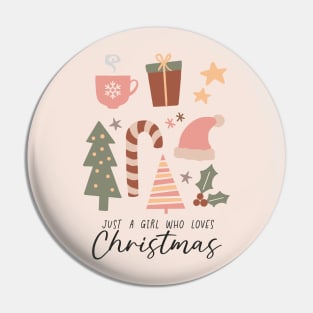 Just a Girl Who Loves Christmas - Boho Christmas Pin